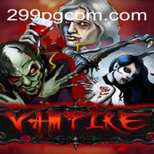 Vampire: Unleash Your Dark Side with 299PG.COM