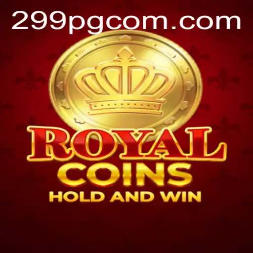 Discover the Thrill of RoyalCoins at 299PG.COM