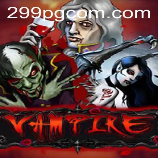 Vampire: Unleash Your Dark Side with 299PG.COM